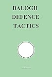 Balogh Defence Tactics (Chess Opening Tactics)