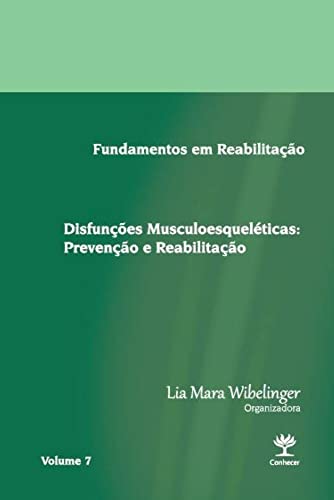 Disfunções Musculoesqueléticas (Volume 7)