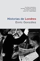 Historias de Londres 8479011076 Book Cover