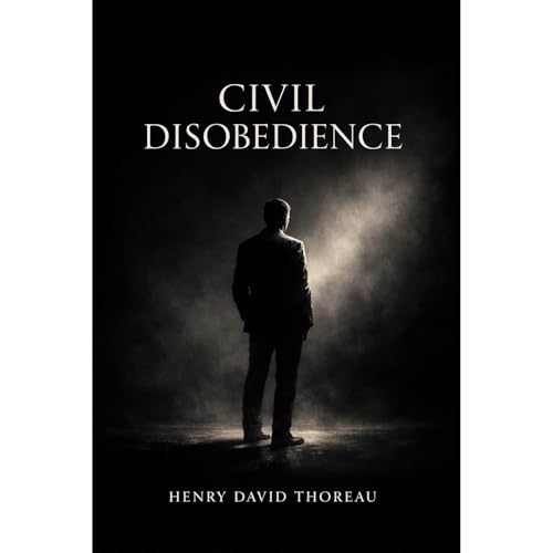 Civil Disobedience (Illustrated) Audiolibro Por Henry David Thoreau arte de portada