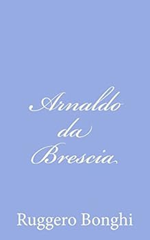 Paperback Arnaldo da Brescia [Italian] Book