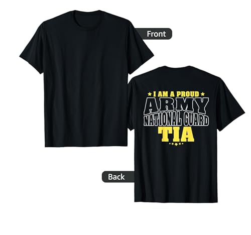 I Am A Proud Army National Guard Tia - Military Aunt Family T-Shirt