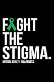 Photo Gallery fight the stigma: green ribbon mental health awareness composition notebook Photo Gallery fight the stigma: green ribbon mental health awareness composition notebook
