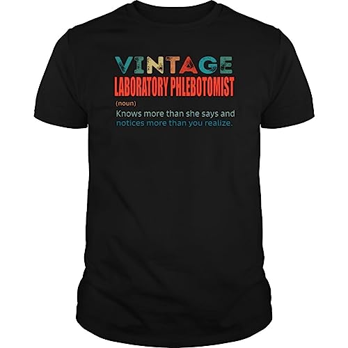 Vintage Laboratory Phlebotomist Knows More Than Job Title - Unisex Tee Black