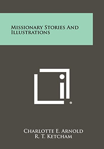 Missionary Stories And Illustrations