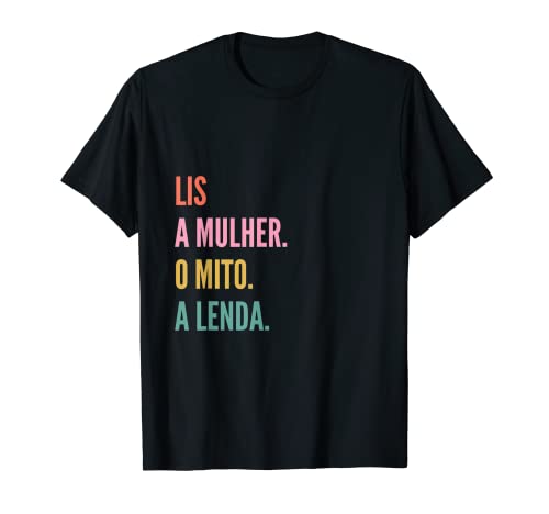 Funny Portuguese First Name Design - Lis Maglietta