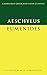 Aeschylus: Eumenides