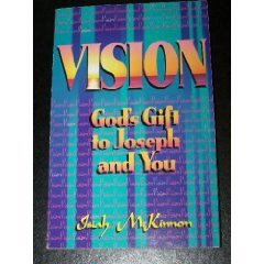 Paperback Vision: God's Gift to Joseph and You Book