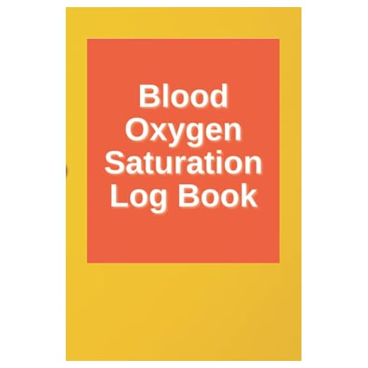 Blood Oxygen Saturation Log Book: Blood Oxygen Saturation , Pulse , Blood Pressure and overall Health Monitoring Log Book : 6x9, 120 Pages, Record Your SpO2 Levels & PR bpm Heart Rate Readings