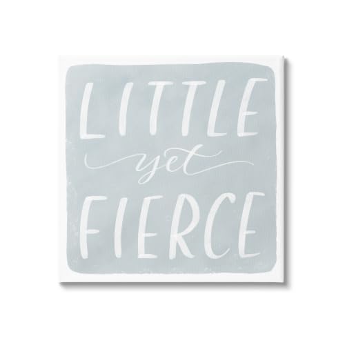 Stupell Industries 'Little Yet Fierce Blue Phrase'| Canvas Art