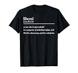 Liberal Definition T-Shirt