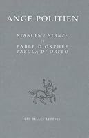Stances / Stanze Et Fable d'Orphee / Fabula Di Orfeo 2251730184 Book Cover