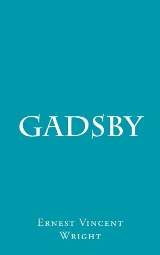 Gadsby by Ernest Vincent Wright (2014-11-29)