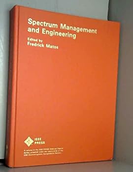 Hardcover Spectrum Management and Engineering (IEEE Press Selected Reprint Series) Book
