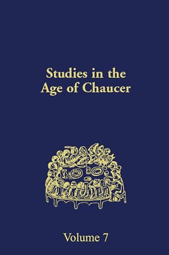 Studies in the Age of Chaucer, 1985, Vol. 7