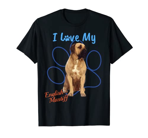 I Love My English Mastiff Best Dog Lover Paw Print T-Shirt!
