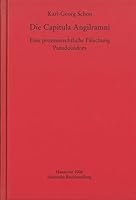 Die Capitula Angilramni: Eine Prozessrechtliche Falschung Pseudoisidors 3447172800 Book Cover