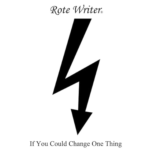If You Could Change One Thing Audiolivro Por Rote Writer capa