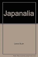 Japanalia: A Concise Cyclopedia B0007J09O6 Book Cover
