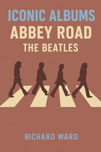 Iconic Albums - The Beatles - Abbey Road