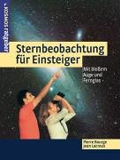 Sternbeobachtung für Einsteiger: Mit bloßem Auge und Fernglas