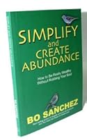 Simplify and Create Abundance 9719261315 Book Cover