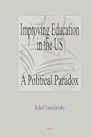 Educational Reform Gridlock: Special Interests and Incompetence 0875868355 Book Cover