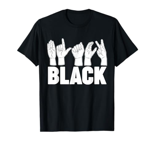 Black Sign language Black ASL Maglietta