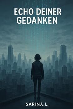 Paperback Echo deiner Gedanken (German Edition) [German] Book