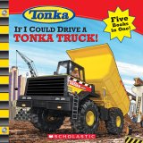 Paperback If I Could Drive a Tonka Truck Book