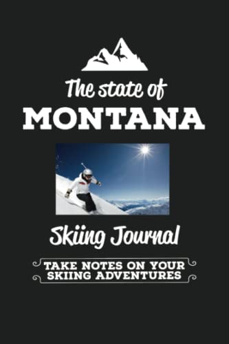 Montana Skiing Journal and Log Book