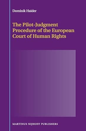 The Pilot-Judgment Procedure of the European Court of Human Rights-Wow! eBook