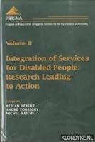 Integration of Services for Disabled People: Research Leading to Action (Program on Research for Integrating Services for the Maintenance of Autonomy, Voume II) 289130215X Book Cover