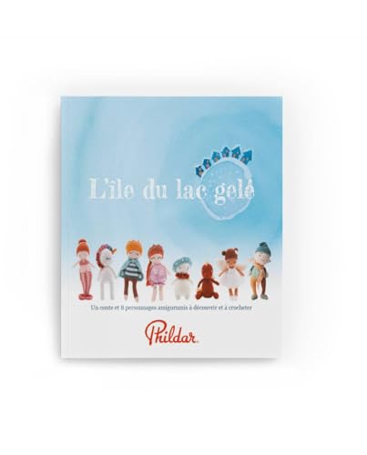 Phildar - Conte à Crocheter : l'Île du lac gelé - Catalogue Trico...
