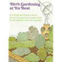 Hardcover Herb Gardening at Its Best: Everything You Need to Know about Growing Your Favorite Herbs Book