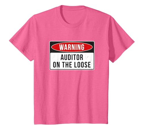 Warning Sign - Auditor On The Loose Funny Job Quote T-Shirt, Youth, Pink Heather, 2T
