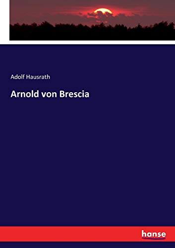 Arnold von Brescia (German Edition)