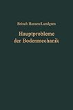  Hauptprobleme der Bodenmechanik