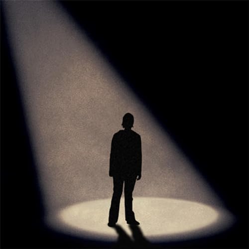 You are not in the spotlights.