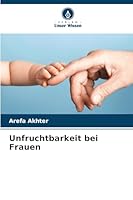 Unfruchtbarkeit bei Frauen (German Edition) 6200825025 Book Cover