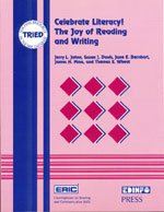 Paperback Celebrate Literacy: The Joy of Reading and Writing (TEACHING RESOURCES IN THE ERIC DATABASE) Book