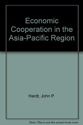 Economic Cooperation In The Asia-pacific Region