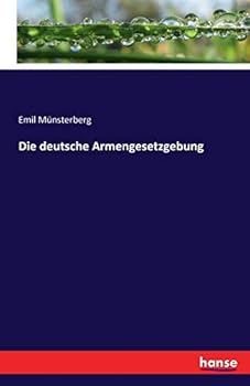 Paperback Die deutsche Armengesetzgebung [German] Book