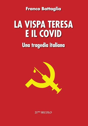 LA VISPA TERESA E IL COVID: Una tragedia italian