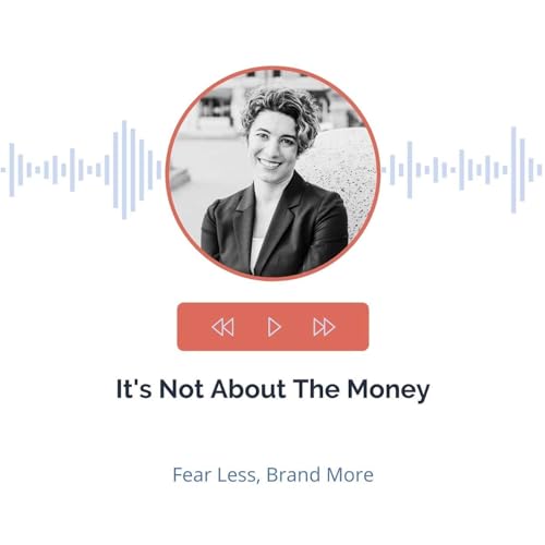 8. It's Not About The Money