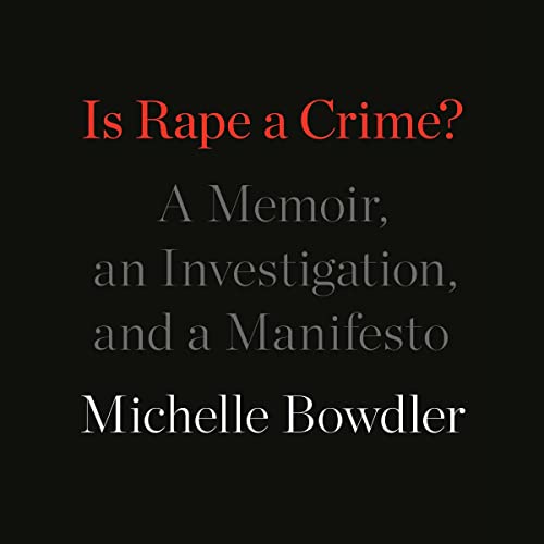 Is Rape a Crime? by Michelle Bowdler episode artwork