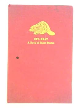 Hardcover Off-beat : a Book of Short Stories Book
