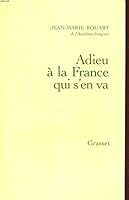 Adieu à la France qui s'en va 2253112186 Book Cover