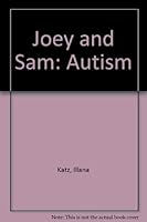 Joey and Sam: Autism 1882388062 Book Cover