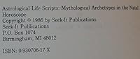 Astrological Life Scripts: Mythological Archtypes in the Natal    Horoscope 093070617X Book Cover
